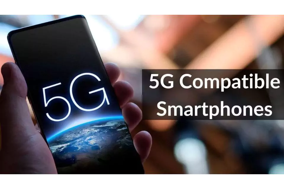 The 5G Compatible Phones